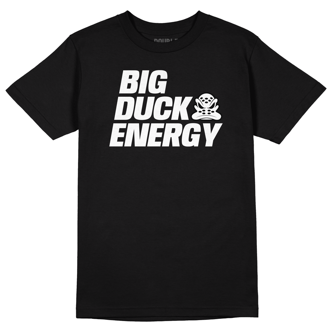Big Duck Energy Tee